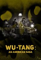 Poster voor Wu-Tang: An American Saga