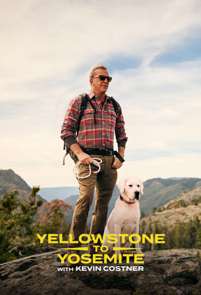 Poster voor Yellowstone to Yosemite with Kevin Costner