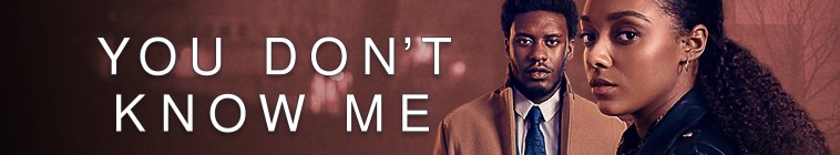 Banner voor You Don't Know Me