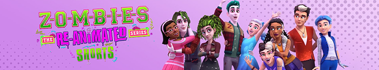 Banner voor Zombies: The Re-Animated Series Shorts
